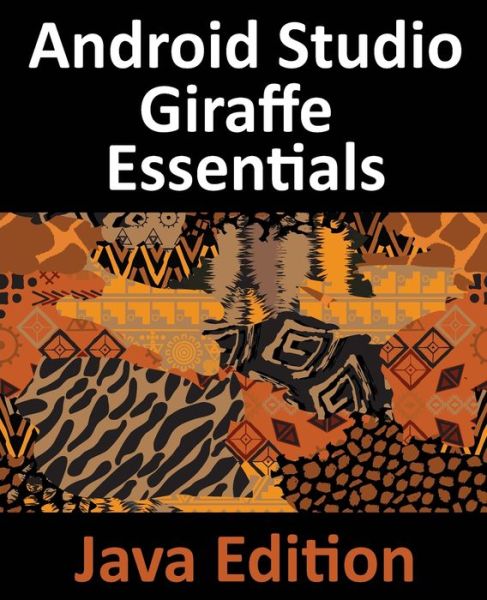 Cover for Neil Smyth · Android Studio Giraffe Essentials - Java Edition (Book) (2023)