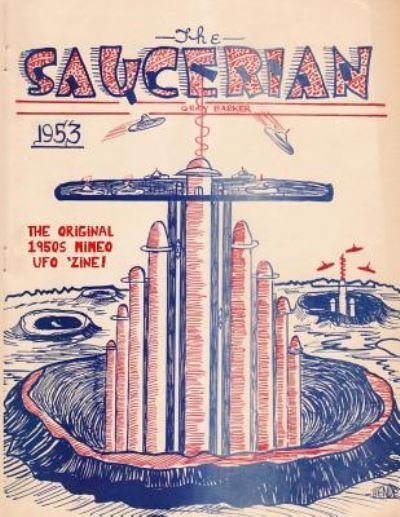 Cover for Gray Barker · The Saucerian (Pocketbok) (2017)
