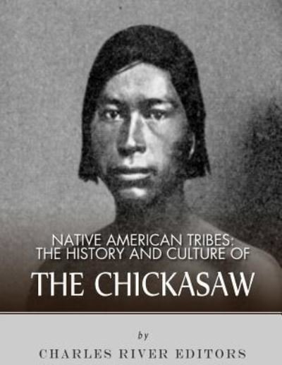 Native American Tribes - Charles River Editors - Books - Createspace Independent Publishing Platf - 9781983755750 - January 11, 2018
