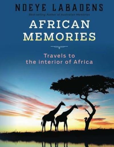 Cover for Ndeye Labadens · African Memories (Paperback Book) (2018)