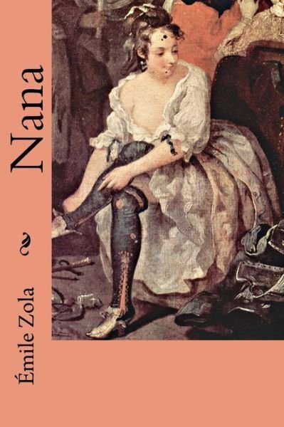 Cover for Émile Zola · Nana (Book) (2018)