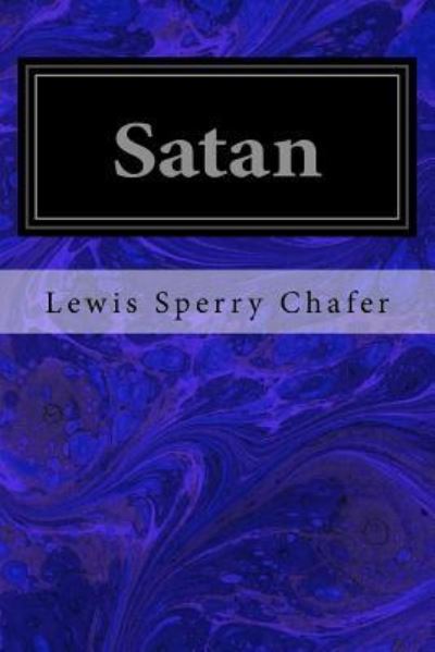 Cover for Lewis Sperry Chafer · Satan (Paperback Book) (2018)