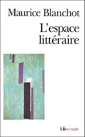 Espace Litteraire (Folio Essais) - Maurice Blanchot - Books - Gallimard Education - 9782070324750 - April 1, 1988