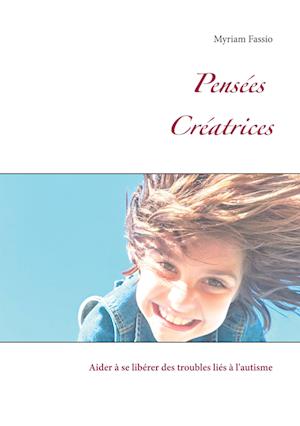 Cover for Myriam Fassio · Pensees CrÉatrices (Hardcover Book) (2021)