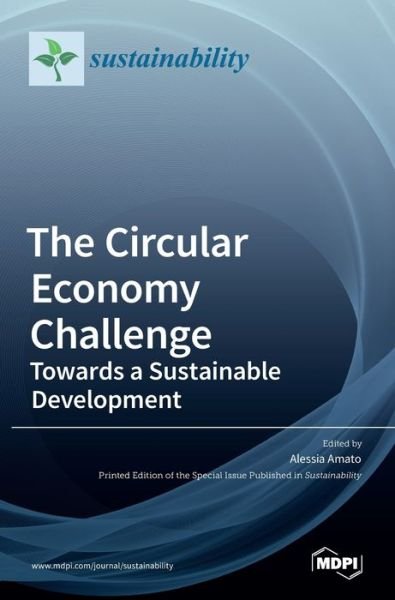 Cover for Mdpi AG · The Circular Economy Challenge (Hardcover Book) (2022)