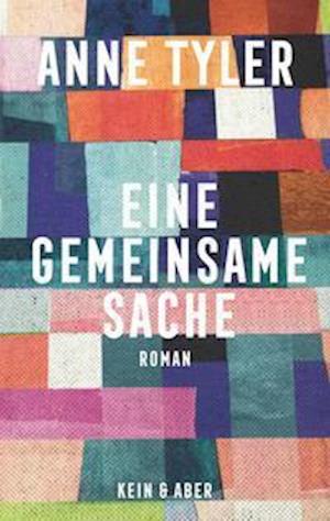 Cover for Anne Tyler · Eine gemeinsame Sache (Hardcover bog) (2022)