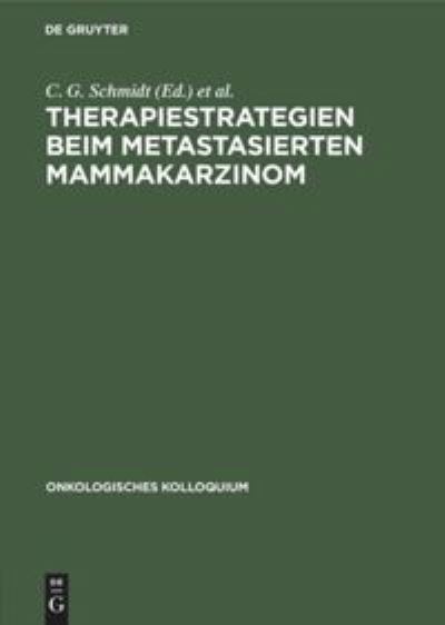 Cover for K. W. Brunner · Therapiestrategien beim metastasierten Mammakarzinom (Book) (1987)