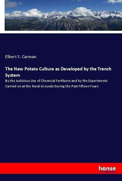 Cover for Carman · The New Potato Culture as Develo (Book)