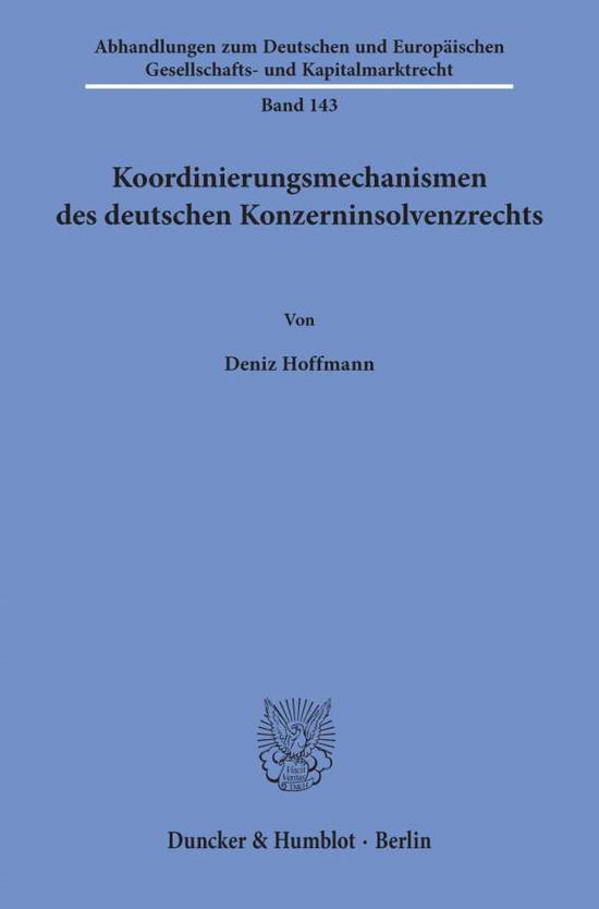 Koordinierungsmechanismen des - Hoffmann - Books - - 9783428155750 - June 13, 2019