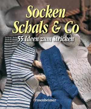 Rosenheimer Verlagshaus · Socken Schals & Co (Hardcover Book) (2015)