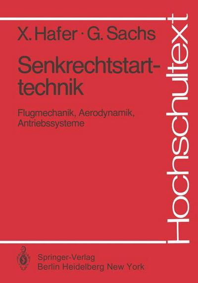 Cover for Xaver Hafer · Senkrechtstarttechnik - Hochschultext (Paperback Book) [German edition] (1981)