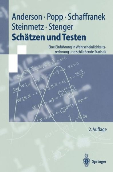 Cover for Oskar Anderson · Schatzen Und Testen; Eine Einfuhrung in Wahrscheinlichkeitsrechnung Und Schliessende Statistik (Paperback Bog) [2., Vollst. ??B edition] (1997)