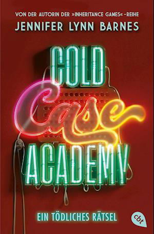 Cover for Jennifer Lynn Barnes · Cold Case Academy - Ein tödliches Rätsel (Bog) (2023)