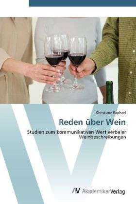 Cover for Raphael · Reden über Wein (Book)