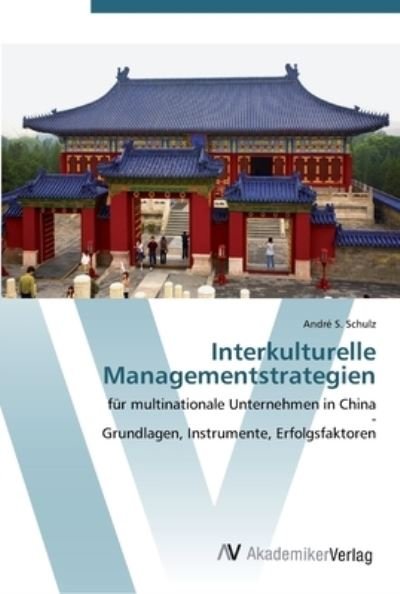 Cover for Schulz · Interkulturelle Managementstrate (Book) (2012)
