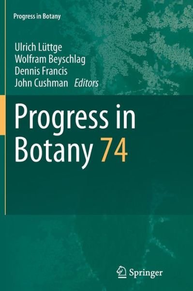 Cover for L  Ttge  Ulrich · Progress in Botany: Vol. 74 - Progress in Botany (Paperback Book) (2014)