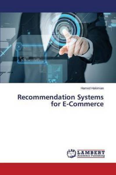 Cover for Hakimian Hamed · Recommendation Systems for E-commerce (Paperback Book) (2015)