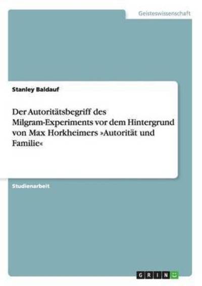 Cover for Baldauf · Der Autoritätsbegriff des Milgr (Book) (2016)