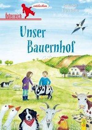 Cover for Christine Rettl · Ã–sterreich Entdecken - Unser Bauernhof (Book)