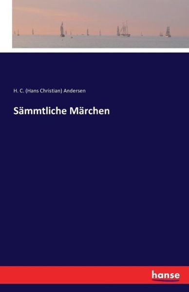 Cover for Andersen · Sämmtliche Märchen (Book) (2016)