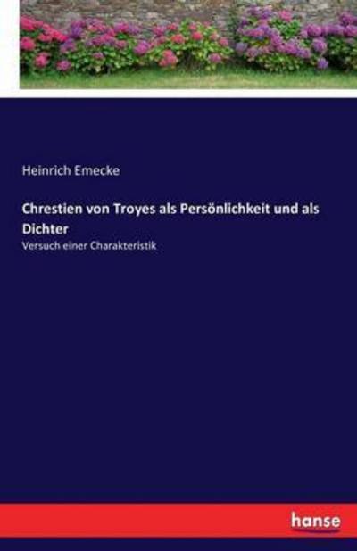 Cover for Emecke · Chrestien von Troyes als Persönl (Book) (2016)