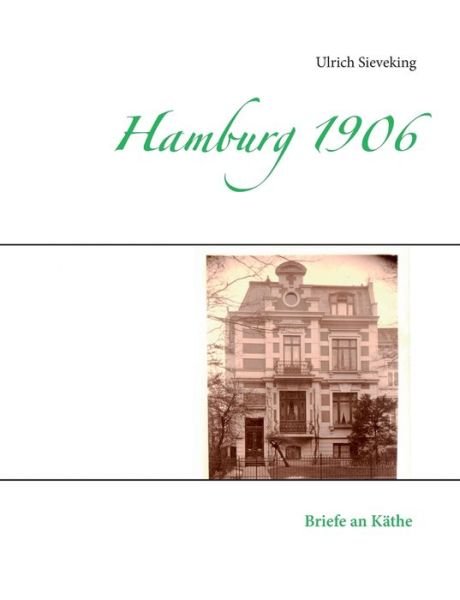 Cover for Sieveking · Hamburg 1906 (Book) (2018)