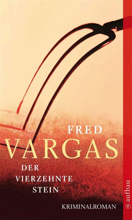 Cover for Fred Vargas · Aufbau TB.2275 Vargas.Vierzehnte Stein (Bog)