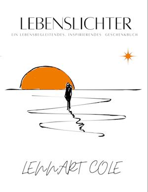 Cover for Lennart Cole · Lebenslichter (Book) (2024)