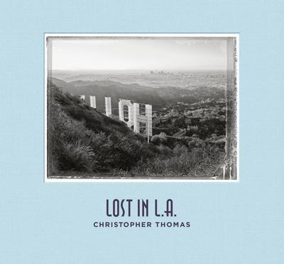 Cover for Christopher Thomas · Lost in LA (Hardcover Book) (2017)