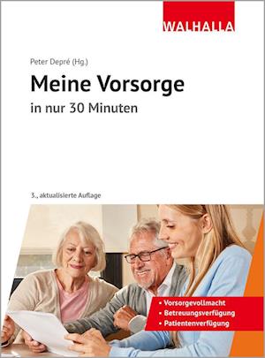 Cover for Peter Depré · Meine Vorsorge in nur 30 Minuten (Book) (2023)