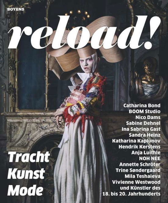 Reload! Tracht - Kunst - Moderne - Ulrike Wolff-Thomsen - Books - Boyens Buchverlag - 9783804214750 - September 1, 2017