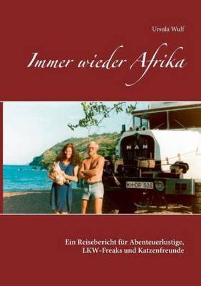 Cover for Wulf · Immer wieder Afrika (Book) (2016)