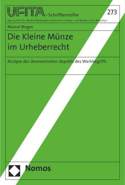 Cover for Bisges · Die Kleine Münze im Urheberrecht (Book)