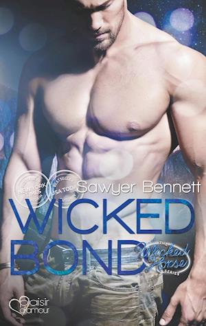 Cover for Sawyer Bennett · The Wicked Horse 5: Wicked Bond (Paperback Book) (2019)