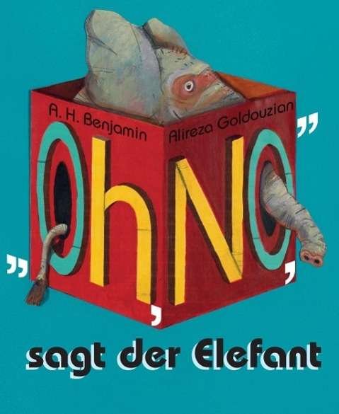 Cover for Benjamin · Oh No!, sagt der Elefant (Buch)