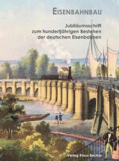 Cover for Klaus-D Becker · Eisenbahnbau (Hardcover Book) (2018)