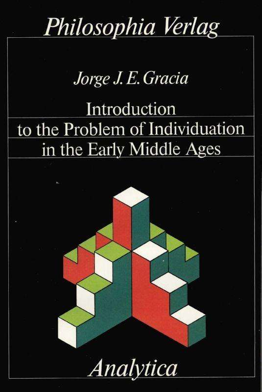 Introduction to the Problem of I - Gracia - Books -  - 9783884050750 - 