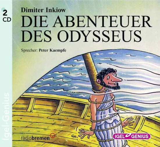 Cover for Dimiter Inkiow · Die Abenteuer Des Odysseus (CD) (2001)