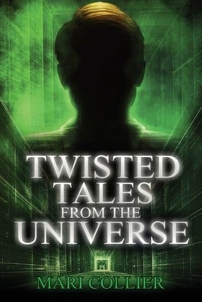 Cover for Mari Collier · Twisted Tales From The Universe - Star Lady Tales (Paperback Book) [Large type / large print edition] (2022)