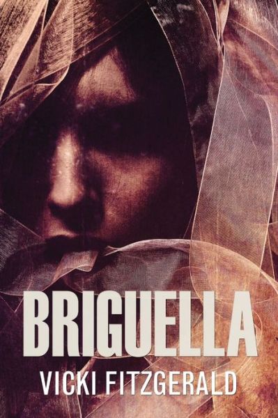 Cover for Vicki Fitzgerald · Briguella: A Serial Killer Mystery (Paperback Book) [Large type / large print edition] (2021)