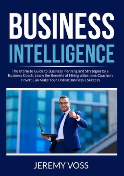 Cover for Jeremy Voss · Business Intelligence (Paperback Book) (2020)