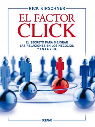 El Factor Click - John Gray - Książki - Editorial Oceano de Mexico - 9786077350750 - 1 czerwca 2008