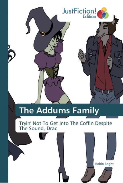 Cover for Robin Bright · The Addums Family (Paperback Book) (2019)