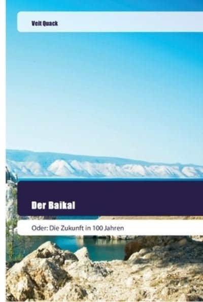 Cover for Quack · Der Baikal (Buch) (2018)