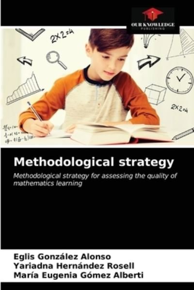 Cover for Eglis Gonzalez Alonso · Methodological strategy (Paperback Book) (2021)