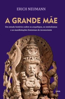 Cover for Erich Neumann · Grande mae (A) (Gebundenes Buch) (2021)