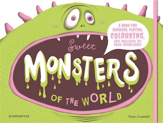 Cover for Victor Escandell · Sweet Monsters of the World (Hardcover bog) (2016)
