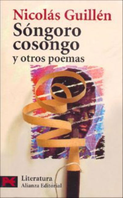 Cover for Nicolas Guillen · &quot;Songoro Cosongo&quot; y Otros Poemas (Paperback Book) (2005)