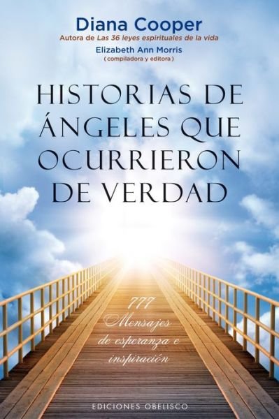Cover for Diana Cooper · Historias De Angeles Que Ocurrieron De Verdad (Pocketbok) (2016)