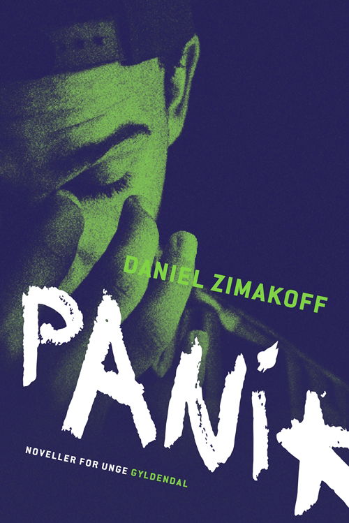 Cover for Daniel Zimakoff · Spurt: Panik (Sewn Spine Book) [1. Painos] (2019)